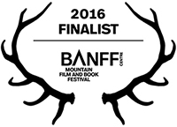 2016 Finalist Banff Mountain Film and Book Festival